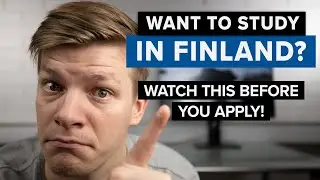 Before You Apply To Study In Finland, WATCH THIS