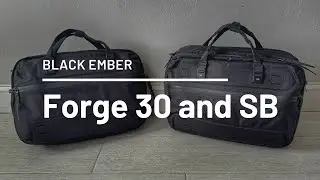 Black Ember Forge 30 Expandable Bag and Forge SB Compared! (What’s the Difference?)