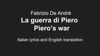 DE ANDRE' - La guerra di Piero - Piero's war - Italian Lyrics English Translation