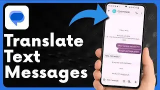 How to Translate Text Messages in Google Messages on Android