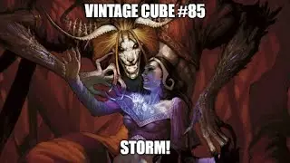 Storm! \ Vintage Cube #85