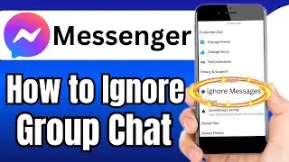 How to Ignore Group Chat in Messenger