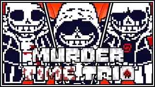 Murder Time Trio Phase 1 || Undertale Fangame || wdon323 ~ Take