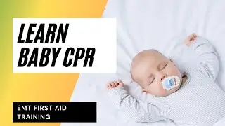 How to perform baby/infant CPR  | First Aid Training to save a life | EMT First Aid Training