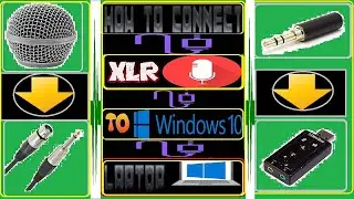 How To Insert XLR Karaoke Microphone Into Windows 10 Laptop - How To Setup XLR Microphone In Win10
