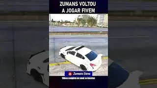 ZUMANS VOLTOU A JOGAR FIVEM - Gta Mta Roleplay