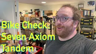 Bike Check: Seven Axiom 007 Tandem