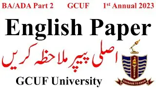 BA ADA Part 2 English 1st Annual 2023 Paper GCUF | 4th Year BA English Past Papers GCUF