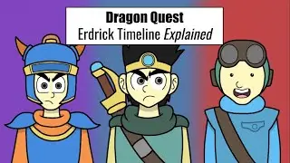 The Dragon Quest Erdrick Timeline EXPLAINED!