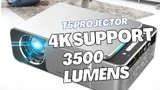 T6 LED Projector 1080 x 720HD 4k Support Home Theater Cinema Review and Unbox