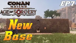 Conan Exiles Age Of Sorcery 3.0 (Rebuilding My Beginners Base EP7)