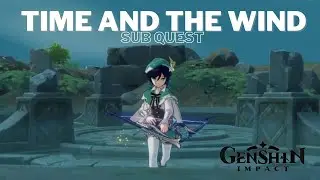 Genshin Impact: Time and the Wind (PC)