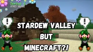Stardew Valley But Its Minecraft!?!
