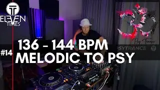 Eleven Times: Melodic to Psychedelic Goa Trance Mix (Kalki, Neelix, Interium)