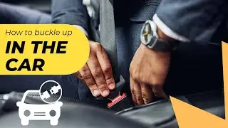 Teach Kids How to Buckle Up in the Car