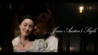 Outlander - Jamie and Claire - Jane Austen's Style