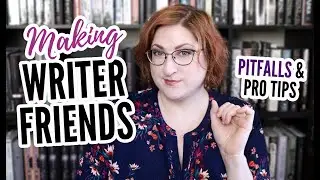 Making Writer Friends | Social Climbing, Group Chats & Performative Friendships