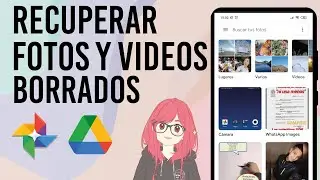 ✅ Recuperar TODAS Las Fotos y Videos Borrados de Google Fotos y Google Drive 2025