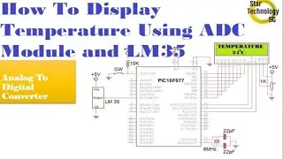 Microcontroller PIC16F877 Video 46 How To Display Temperature Using ADC Module and LM35 Using Mikro