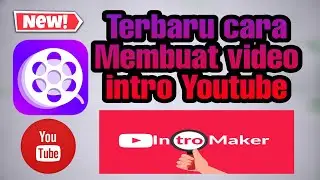BARU Intro Maker untuk membuat video intro  YouTube