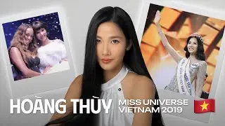 Hành trình Road to Miss Universe 19 | HOÀNG THÙY - Vietnam