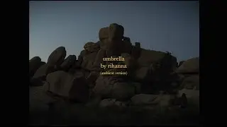 Umbrella (Ambient Version)