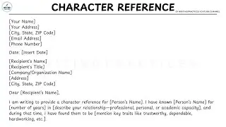 [LETTER TEMPLATE] How To Write A CHARACTER REFERENCE Letter Steps Guide | Writing Practices