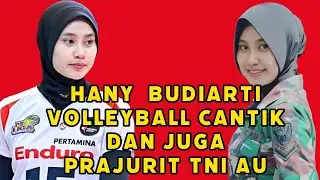 Hany Budiarti Atlet Volley Cantik Sekaligus Prajurit TNI