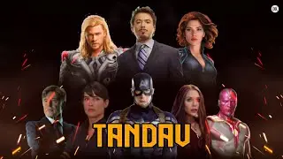 Tandav - Trailer || Avengers Version || MCU