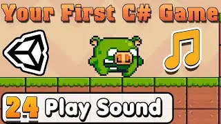 Unity C# Basic :: Part 24 :: Play Music or Sound in your game