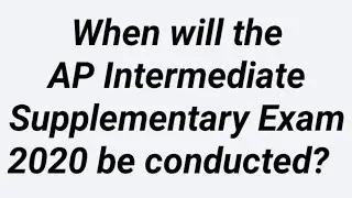 When will the AP Intermediate Supplementary Exam 2020 be conducted?