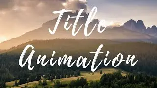 How to create title animation by write on brush stroke text effect (Beautiful destination title)