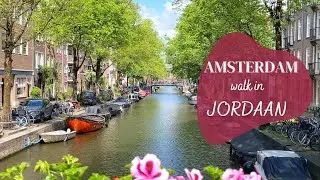 A walk in Jordaan, Amsterdam -- 4K