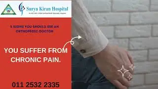 5 SIGNS YOU SHOULD SEE AN ORTHOPEDIC DOCTOR