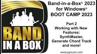 Band-in-a-Box® 2023 for Windows® Boot Camp Part 2: Working with SynthMaster, Chord Tracks, and More!