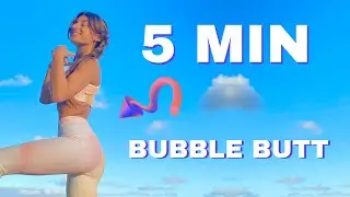 Bubble Butt  in 5 Mins II Two Week Summer Body