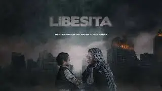La Cancion Del Padre - Lizzy Parra