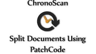 Split Documents Using PatchCode on ChronoScan