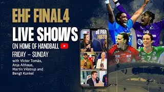 EHF FINAL4 Live Show from Budapest | Post Match Semi-Final 1