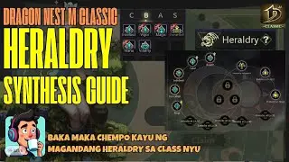Heraldy Synthesis Guide - Dragon Nest M Classic