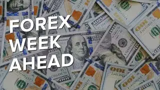 USD In Focus With FOMC Minutes & GDP Due | WEEK AHEAD