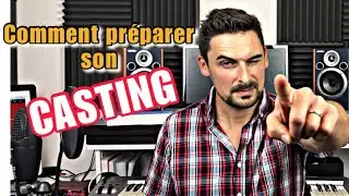 How to prepare for your audition?
