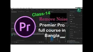 Video Editing Tutorial Full Course In Bangla Pro (Class-14)