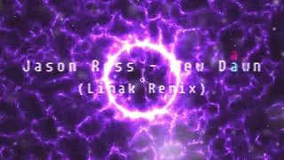 Jason Ross - New Dawn (Limak Remix)