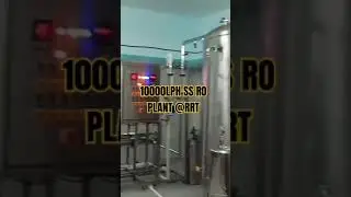 10000LPH SS RO PLANT @RAMROTECHNOLOGY  # INDUSTRIAL RO SYSTEM # WATER TREATMENT PLANT # SS RO#