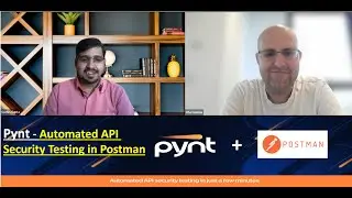 Pynt- Automated API Security Testing in Postman || Free Tool || OWASP API Top 10 Security Testing