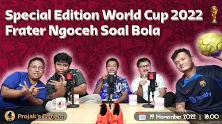 Frater Ngobrolin World Cup 2022 #podcastsahabatseperjalanan eps. 60