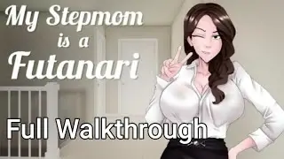My Stepmom is a Futanari Full Walkthrough