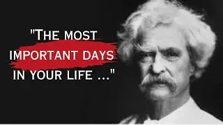 Life Lessons from Mark Twain - 30 Quotes You Never Miss Them If you are UNDER 40 