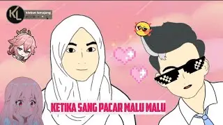 KETIKA PACARMU MALU MALU II @kimrizal_62